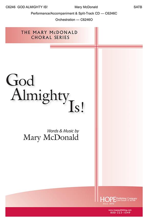 God Almighty Is!